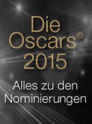 [Info] Die Oscars 2015 – Nominierungen der 87. Oscarverleihung