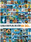 [Lokal] Saturn Berlin: 3D Blurays – 3 für 30€ Aktion (ca. 100 Titel)