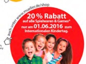 Müller: 20% Rabatt auf alle Spielwaren & Games nur am 01.06.16