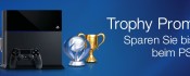 Amazon.de: PS4 Trophy Promotion (bis zu 75€ Rabatt)