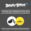 Wuaki.tv: Google Chromecast + Angry Birds (HD) für 21,99€