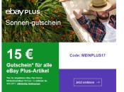 eBay.de: 15€ Gutschein für Ebay Plus Mitglieder ab 50€ MBW bis zum 30.06.17