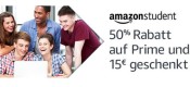 Amazon.de: Amazon-Prime mit 50% Rabatt und 15€ Gutschein für neue Amazon-Student-Mitglieder