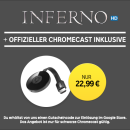 Rakuten.tv: Google Chromecast + Inferno [HD] (Stream) für 22,99€ inkl. VSK