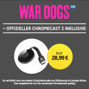 Rakuten.tv: Chromecast 2 + War Dogs in HD als LEIHFILM für 28,99€