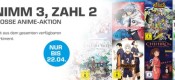 Saturn.de: Nimm 3, Zahl 2 – Große Anime Aktion (gültig bis 22.04.2018)