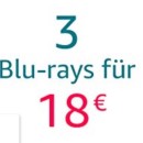 Amazon.de: Neue Aktionen u.a. 3 Blu-rays für 18 EUR und 4 Blu-rays für 22 EUR