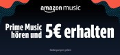 Amazon Prime: 30 Sekunden Musik über Prime Music streamen & 5€ Gutschein erhalten (ausgewählte Prime Bestandskunden)