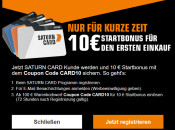 Saturn.de: Saturn Card – 10€ Startbonus (nur für Neukunden)