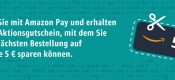 Amazon.de: 5€ Aktions-Gutschein für Bezahlung mit Amazon-Pay