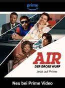 Prime Video: Air – Der große Wurf (Kinostart am 06.04.2023) kostenlos ansehen