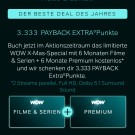 WOW: 6 Monate Filme und Serien + Premium + 3333 Payback-Punkte für 5,99€ (nur noch heute gültig)