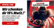 MediaMarkt / Saturn: 19% MwSt. Aktion exklusiv für myMediaMarkt(Saturn)-Kunden (bis 10.02.25)